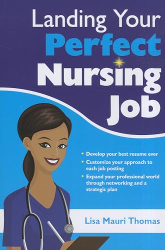 Beispielbild fr Landing Your Perfect Nursing Job zum Verkauf von Better World Books