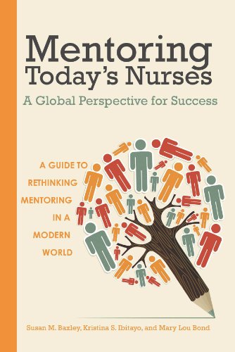Imagen de archivo de Mentoring Today's Nurses: A Global Perspective for Success a la venta por WorldofBooks