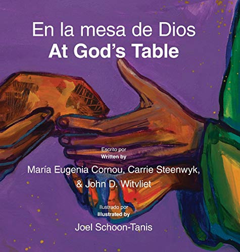 Stock image for En la mesa de Dios/At God's Table: bilingual picture book (Spanish-English) (English and Spanish Edition) for sale by GF Books, Inc.