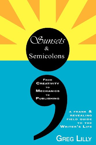 9781937556037: Sunsets & Semicolons