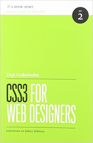 9781937557201: CSS3 FOR WEB DESIGNERS (Second Edition)