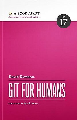 Stock image for Git for Humans for sale by KuleliBooks