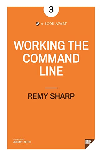 9781937557485: Working the Command Line