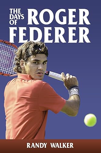 Stock image for Days of Roger Federer for sale by THE SAINT BOOKSTORE