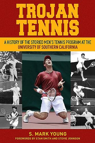 Stock image for Trojan Tennis: A History of the Storied Men's Tennis Program at the University of Southern California for sale by SecondSale