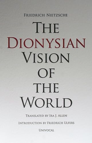 Stock image for The Dionysian Vision of the World for sale by THE SAINT BOOKSTORE