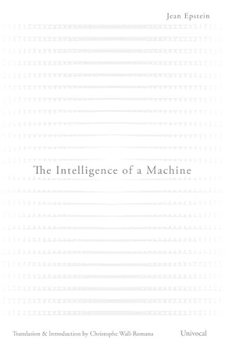 Imagen de archivo de The Intelligence of a Machine a la venta por Blackwell's