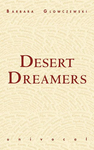 Stock image for Desert Dreamers (Univocal) for sale by HPB-Emerald