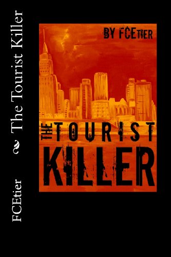 9781937569358: The Tourist Killer