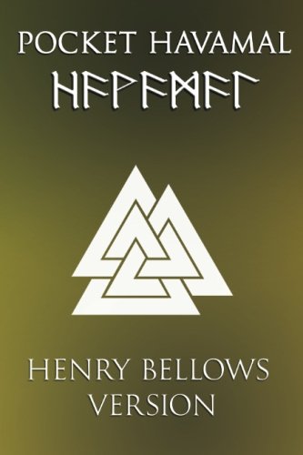 Beispielbild fr Pocket Havamal: Henry Bellows Translation zum Verkauf von GF Books, Inc.