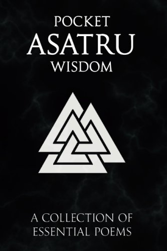 Beispielbild fr Pocket Asatru Wisdom zum Verkauf von WorldofBooks