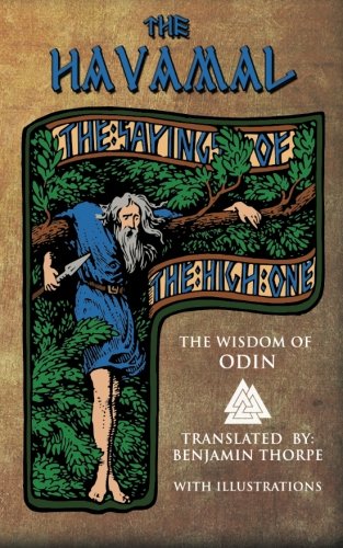 Beispielbild fr The Havamal: Sayings of the High One zum Verkauf von Books Unplugged