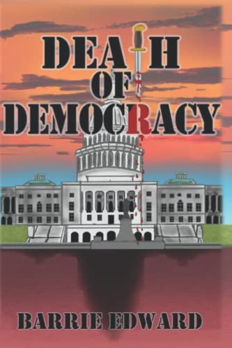 Stock image for Death of Democracy for sale by WorldofBooks
