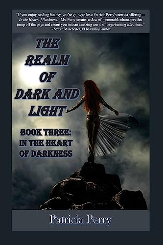 Stock image for The Realm of Dark and Light, Book Three: In the Heart of Darkness for sale by ThriftBooks-Atlanta