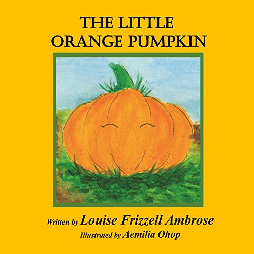 Stock image for The Little Orange Pumpkin for sale by SecondSale