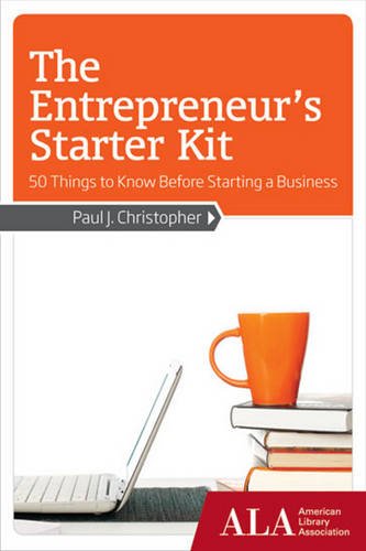 Beispielbild fr The Entrepreneur's Starter Kit: 50 Things to Know Before Starting a Business zum Verkauf von ThriftBooks-Atlanta