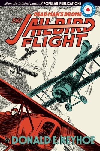 Imagen de archivo de The Jailbird Flight: Dead Man's Drome (Volume 1) a la venta por Revaluation Books
