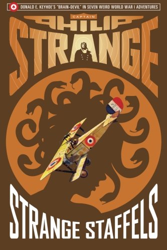 Imagen de archivo de Captain Philip Strange: Strange Staffels (Volume 4) a la venta por Revaluation Books