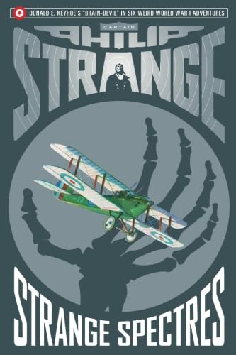 Imagen de archivo de Captain Philip Strange: Strange Spectres (Volume 5) a la venta por Revaluation Books