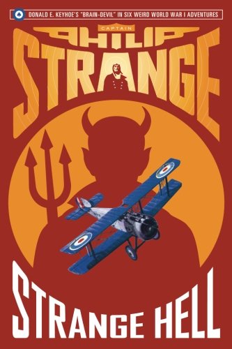 Imagen de archivo de Captain Philip Strange: Strange Hell a la venta por GF Books, Inc.