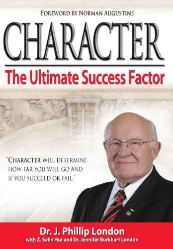 Stock image for Character: The Ultimate Success Factor for sale by Orion Tech