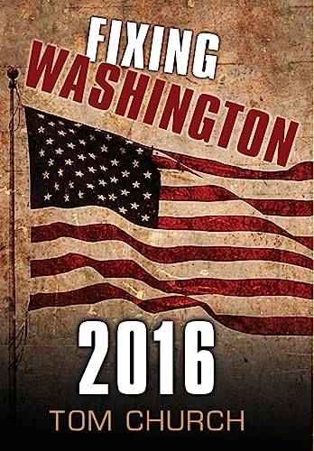 Stock image for Fixing Washington 2016 for sale by Lucky's Textbooks