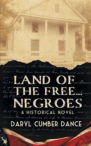 9781937592943: Land of the Free... Negroes: A Historical Novel