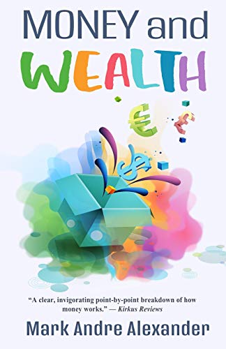 Stock image for Money and Wealth for sale by ThriftBooks-Dallas