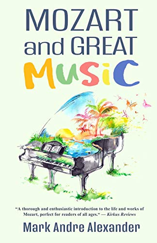 Stock image for Mozart and Great Music (A Lifetime of Learning) for sale by Lucky's Textbooks