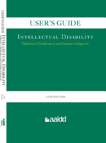 9781937604011: User's Guide (to Accompany the 11th edition of Intellectual Disability: Definition, Classification, and Systems of Support)