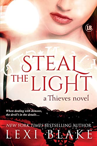 Imagen de archivo de Steal the Light: Thieves a la venta por ThriftBooks-Atlanta