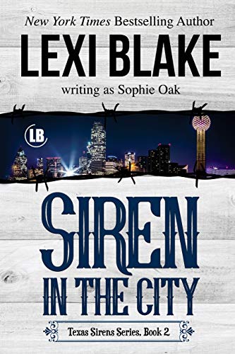 Imagen de archivo de Siren in the City: Texas Sirens, Book 2 a la venta por Russell Books