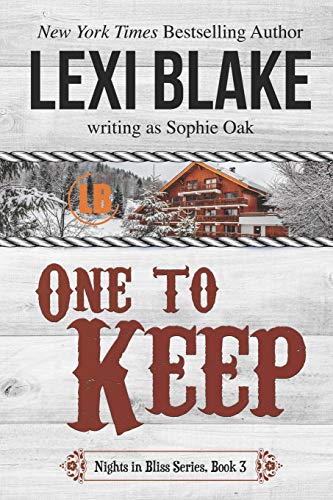 9781937608897: One to Keep (Nights in Bliss, Colorado Book 3)