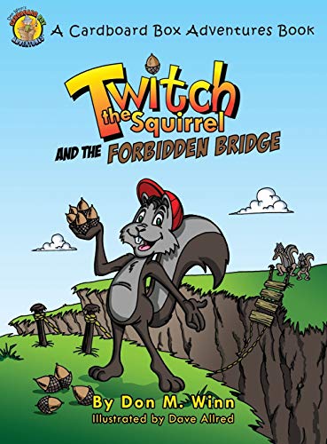 Stock image for Twitch the Squirrel and the Forbidden Bridge for sale by HPB-Movies