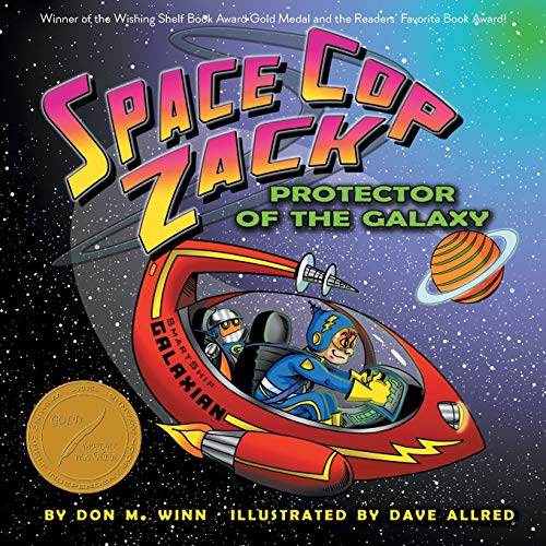 Imagen de archivo de Space Cop Zack, Protector of the Galaxy a la venta por PBShop.store US
