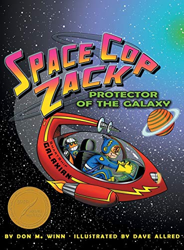 Beispielbild fr Space Cop Zack, Protector of the Galaxy zum Verkauf von ThriftBooks-Atlanta
