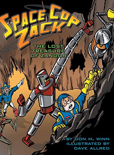 Stock image for Space Cop Zack The Lost Treasure of Zandor for sale by PBShop.store US