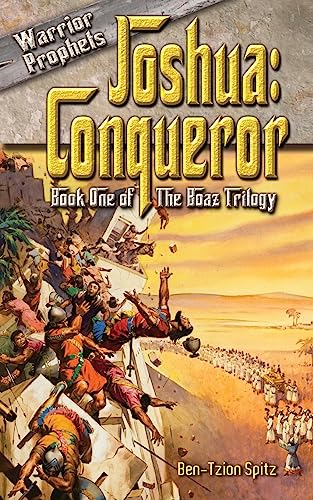 Beispielbild fr Joshua: Conqueror (Warrior Prophets) (Volume 1) zum Verkauf von Better World Books