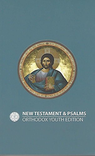 Stock image for New Testament and Psalms for Orthodox Christians: Youth Edition for sale by Irish Booksellers