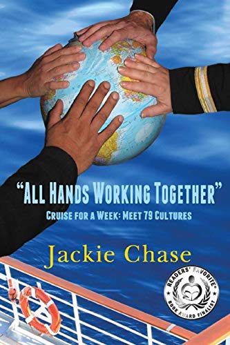 Beispielbild fr All Hands Working Together" Cruise for a Week; Meet 79 Cultures zum Verkauf von Lucky's Textbooks
