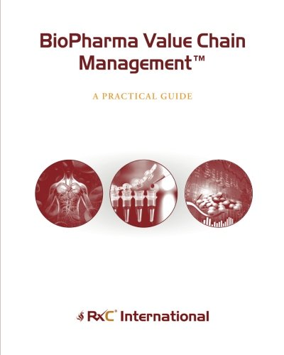 Stock image for BioPharma Value Chain Management (B&W): A Practical Guide for sale by ThriftBooks-Atlanta