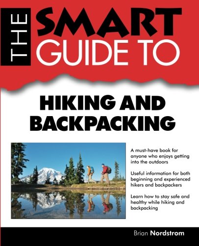 Beispielbild fr The Smart Guide to Hiking and Backpacking (Smart Guides) zum Verkauf von Books From California