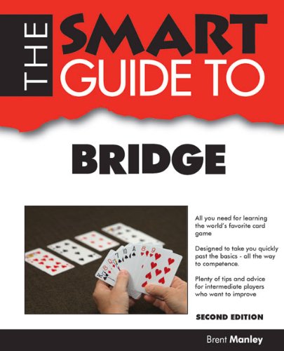 Beispielbild fr Smart Guide to Bridge zum Verkauf von Better World Books