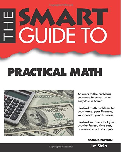 Beispielbild fr The Smart Guide to Practical Math zum Verkauf von Better World Books