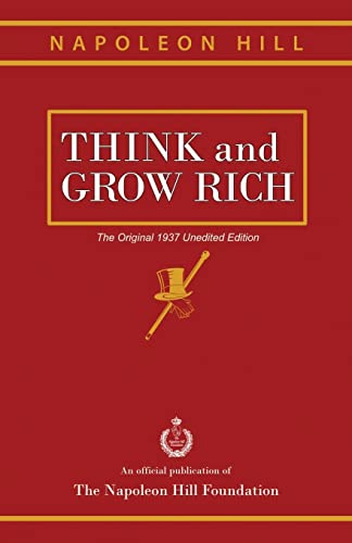 Stock image for Think and Grow Rich: The Original 1937 Unedited Edition for sale by SecondSale