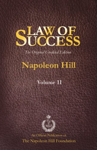 Beispielbild fr Law of Success Volume II: The Original Unedited Edition zum Verkauf von ThriftBooks-Atlanta