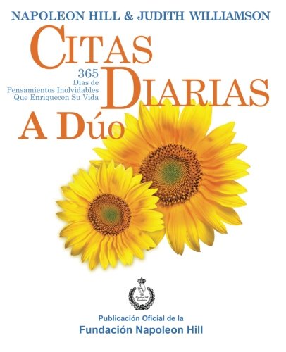 Stock image for Citas Diarias A Do: Daily Duets Spanish Edition: 365 Days of Unforgettable Thoughts to Enrich Your Life for sale by Revaluation Books