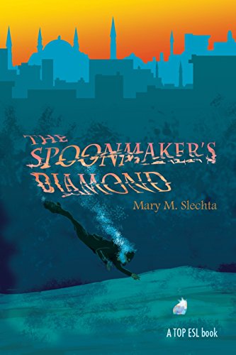 Stock image for The Spoonmaker's Diamond: A Chooseable Path Novel for Learning English Expressions for sale by Irish Booksellers