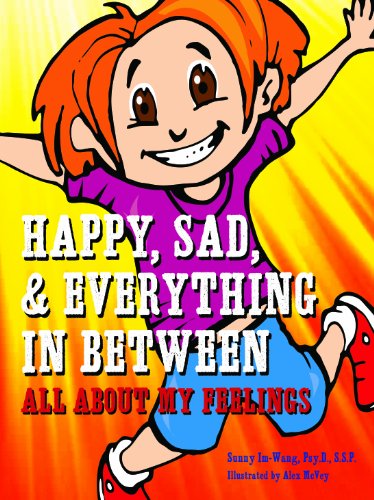 Stock image for Happy, Sad, & Everything in Between: All about My Feelings for sale by ThriftBooks-Atlanta