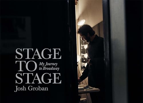 Imagen de archivo de Stage to Stage: My Journey to Broadway a la venta por The Calico Cat Bookshop